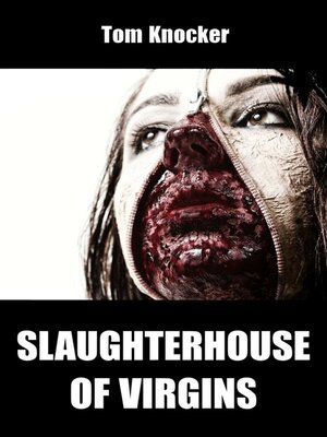 cover image of Slaughterhouse of Virgins